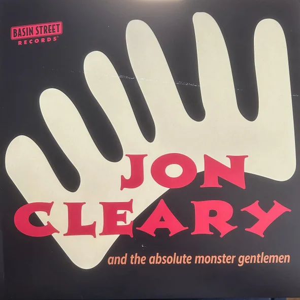Cover of Jon Cleary And The Absolute Monster Gentleman