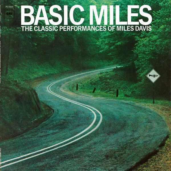 Cover of Basic Miles - The Classic Performances Of Miles Davis