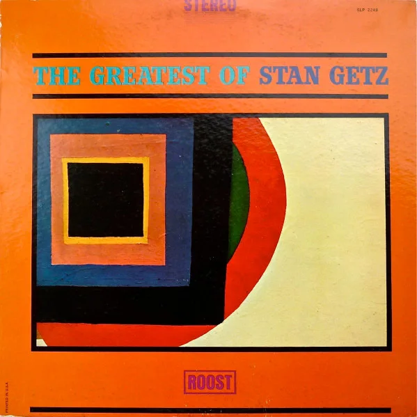 Cover of The Greatest Of Stan Getz