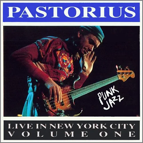 Cover of Live In New York City Volume One (Punk Jazz)