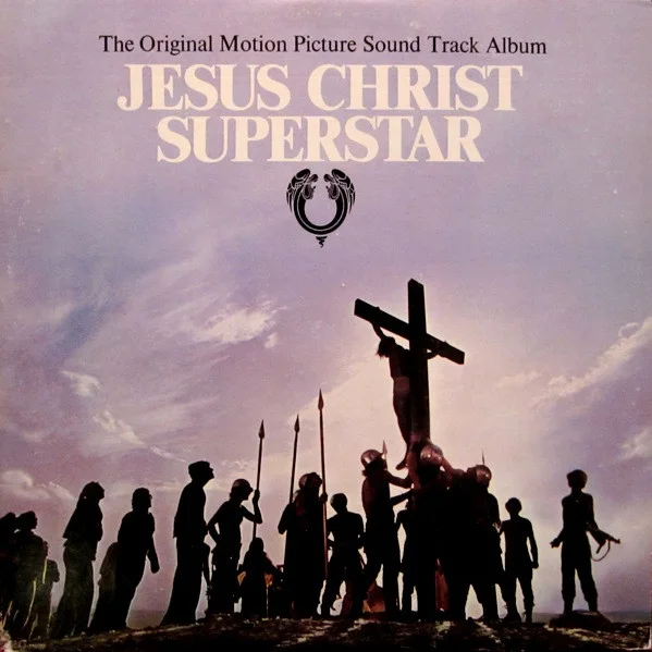 Cover of Jesus Christ Superstar (The Original Motion Picture Sound Track Album)