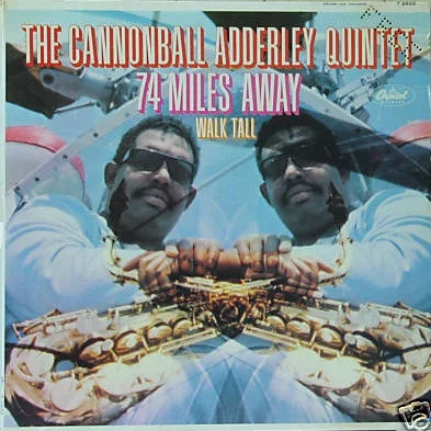 Cover of 74 Miles Away / Walk Tall