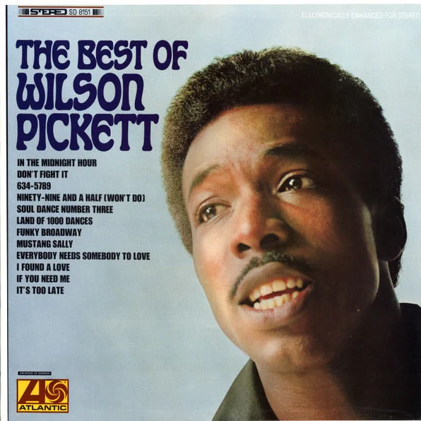 Cover of The Best Of Wilson Pickett